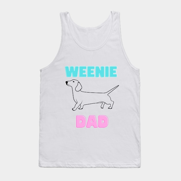 Weenie Dad Tank Top by SuperShine